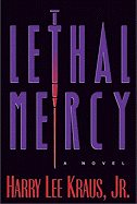 Lethal Mercy