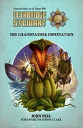Lethbridge-Stewart: The Grandfather Infestation