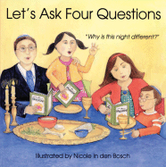 Let's Ask Four Questions - Wikler, Madeline, and Groner, Judyth