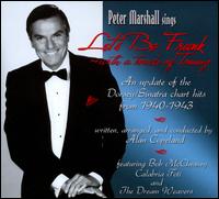 Let's Be Frank - With A Touch Of Tommy - Peter Marshall
