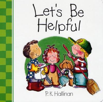 Let's Be Helpful - Hallinan, P K
