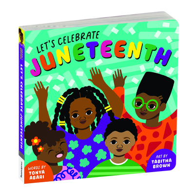 Let's Celebrate Juneteenth Board Book - Mudpuppy, and Abari, Tonya