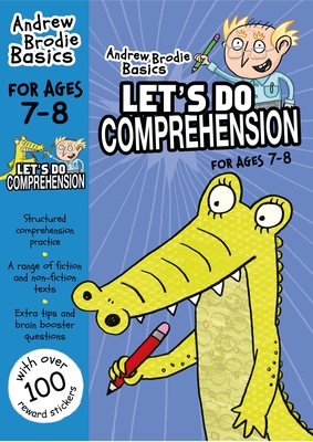 Let's do Comprehension 7-8: For comprehension practice at home - Brodie, Andrew