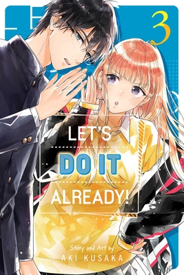 Let's Do It Already!, Vol. 3 - Kusaka, Aki