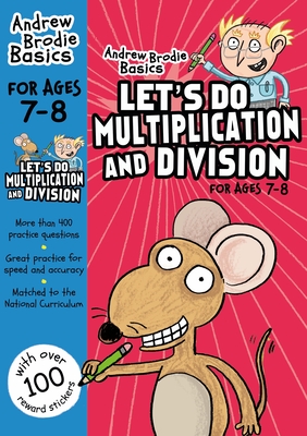 Let's do Multiplication and Division 7-8 - Brodie, Andrew