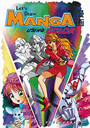 Let's Draw Manga: Using Color