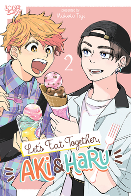 Let's Eat Together, Aki and Haru, Volume 2: Volume 2 - Makoto Taji