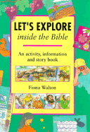 Let's Explore inside the Bible