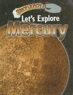 Let's Explore Mercury - Orme, Helen, and Orme, David