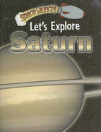 Let's Explore Saturn