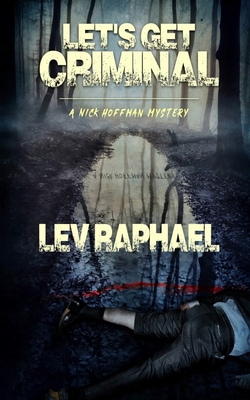 Let's Get Criminal - Raphael, Lev