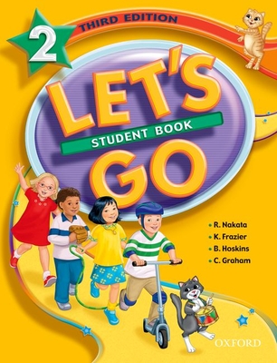 Let's Go 2 Student Book - Nakata, Ritsuko, and Frazier, Karen, and Hoskins, Barbara