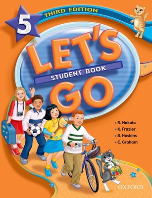 Let's Go 5 Student Book - Nakata, Ritsuko, and Frazier, Karen, and Hoskins, Barbara