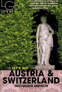 Let's Go Austria & Switzerland 12th Edition: Including Munich