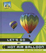 Let's Go by Hot Air Balloon - Hanson, Anders