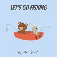 Let's go fishing