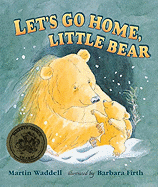 Let's Go Home, Little Bear - Waddell, Martin