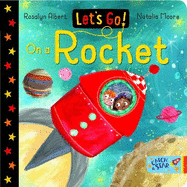 Let's Go on a Rocket