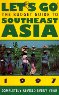 Let's Go Southeast Asia - St Martins Press, and Let's Go, Inc Editorial Staff