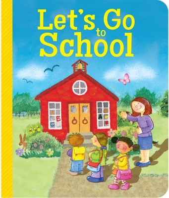 Let's Go to School - Burroughs, Caleb