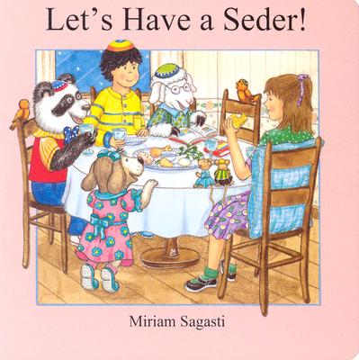 Let's Have a Seder! - Wikler, Madeline, and Lepon, Shoshana