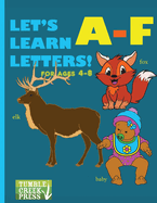 Let's Learn Letters A-F