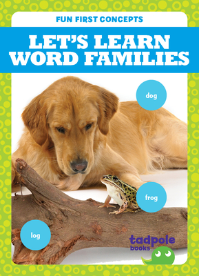 Let's Learn Word Families - Kenan, Tessa