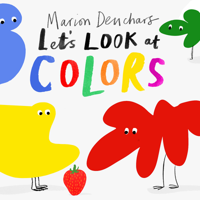 Let's Look At... Colors: Board Book - Deuchars, Marion
