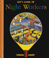 Let's Look at Night Workers