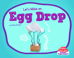 Let's Make an Egg Drop