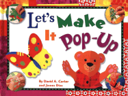Let's Make It Pop-Up - Carter, David A