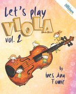 Let's Play Viola! 2: Book 2