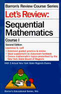 Let's Review: Sequential Mathematics, Course I - Leff, Lawrence S