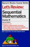 Let's Review: Sequential Mathematics III