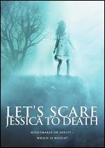 Let's Scare Jessica to Death - John Hancock