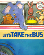 Let's Take the Bus
