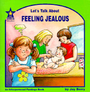 Let's Talk about Feeling Jealous - Berry, Joy