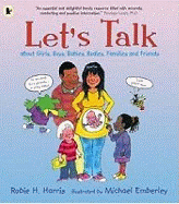 Let's Talk About Girls, Boys, Babies, Bodies, Families and Friends