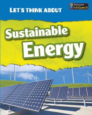 Let's Think about Sustainable Energy - Parker, Vic