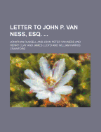Letter to John P. Van Ness, Esq.