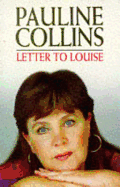 Letter to Louise - Collins, Pauline