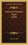 Lettere Di Giovanni Pagni (1829)