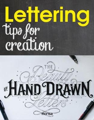 Lettering: Tips for Creation - Minguet, E