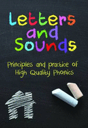 Letters and Sounds: Principles and Practice of High Quality Phonics - Shurville Publishing, and Department for Education