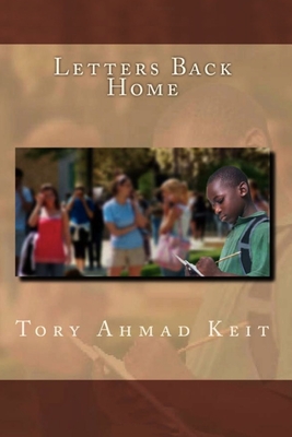 Letters Back Home - Keit, Tory Ahmad