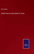 Letters from an Early Settler of Texas