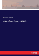 Letters from Egypt, 1863-65