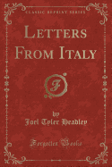 Letters from Italy (Classic Reprint)