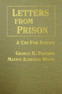 Letters from Prison: A Cry for Justice