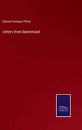 Letters from Switzerland